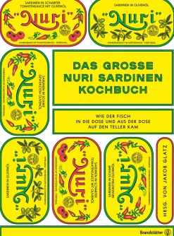 Das große Nuri Sardinen Kochbuch