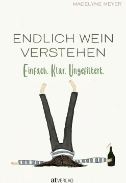 Endlich Wein verstehen