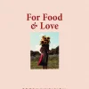 For Food & Love