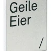 Geile Eier