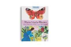 Maria Sibylla Merian - Ein Leben mit Pinsel, Lupe und Papier