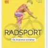 Radsport – die Anatomie verstehen